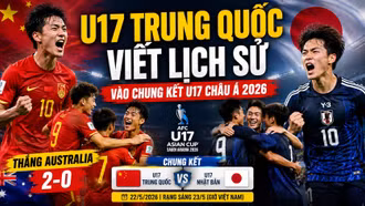 Kết quả U17 châu Á: Trung Quốc tạo cú sốc, lộ diện trận chung kết