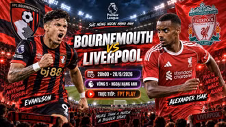 Bournemouth vs Liverpool 20h ngày 20/9: Link xem trực tiếp, nhận định dự đoán