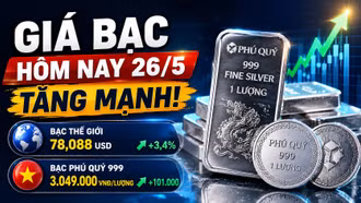 Giá bạc sáng 26/5 bật tăng theo thế giới, lập mặt bằng giá mới