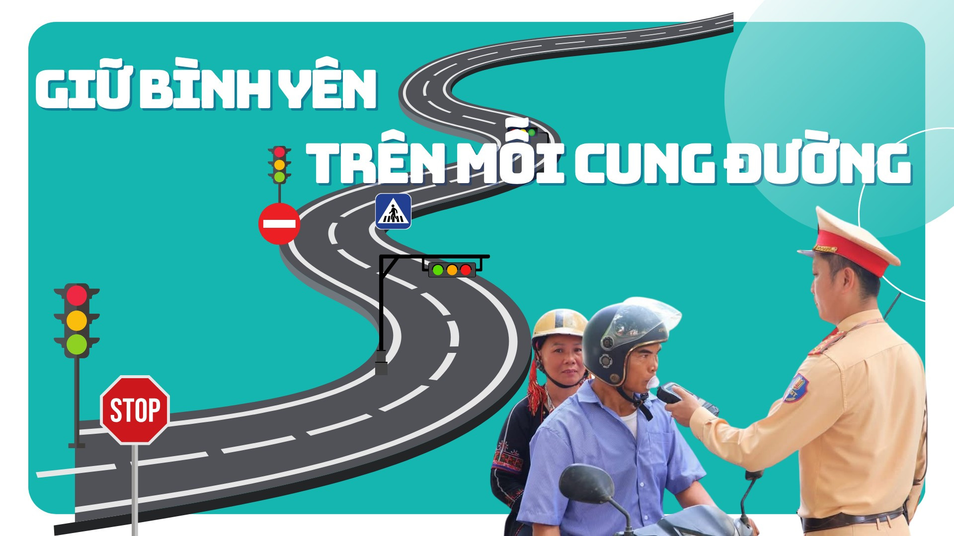 GIữ bình yên trên mỗi cung đường