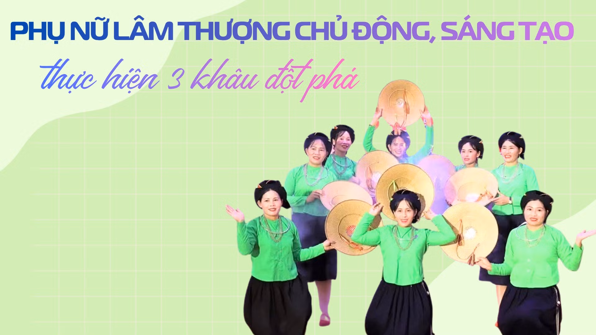 Phụ nữ Lâm Thượng chủ động, sáng tạo thực hiện 3 khâu đột phá