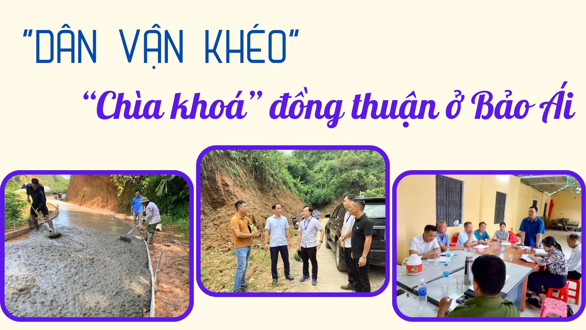 “Dân vận khéo” - “chìa khóa” đồng thuận ở Bảo Ái