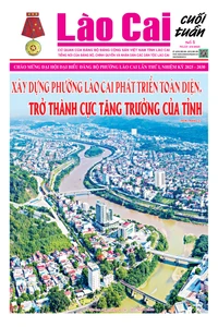 Báo Lào Cai Cuối tuần số 5 ra ngày 2/8/2025