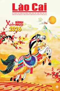 Báo Lào Cai Thường kỳ số 148 đến 152 - Xuân Bính Ngọ 2026