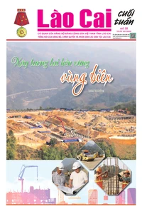 Báo Lào Cai Cuối tuần số 35 ra ngày 28/2/2026