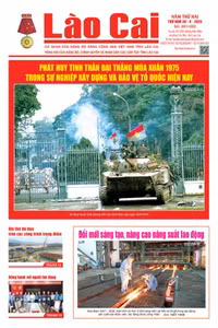 Báo Lào Cai Thường kỳ số 201 + 202 ra ngày 30/4/2026
