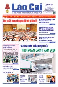 Báo Lào Cai Thường kỳ số 183 ra ngày 6/4/2026