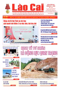 Báo Lào Cai Thường kỳ số 219 ra ngày 26/5/2026