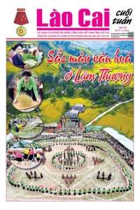 Báo Lào Cai Cuối tuần số 18 ra ngày 1/11/2025