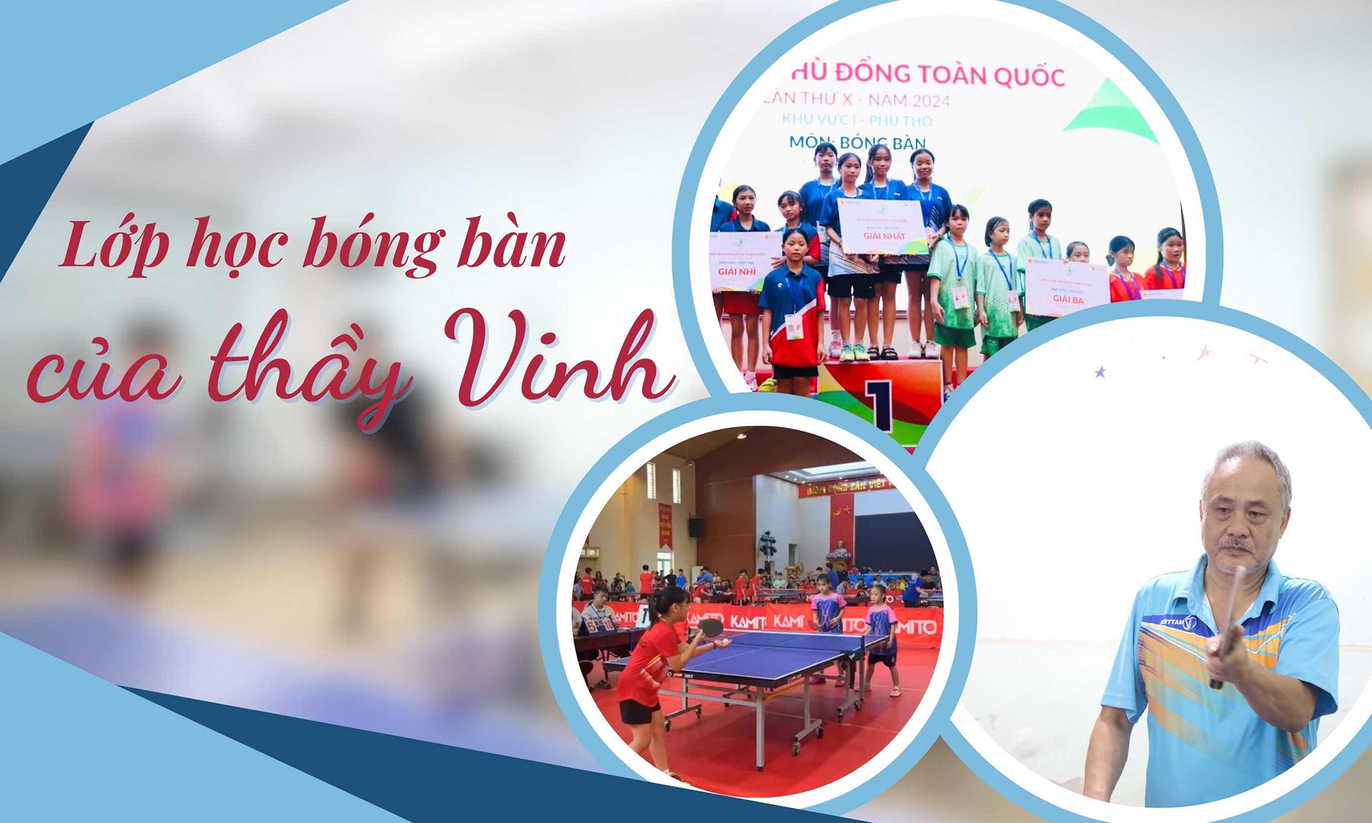 Lớp học bóng bàn của thầy Vinh