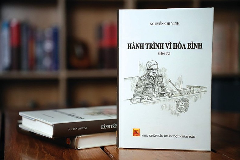 Tác phẩm "Hành trình vì hòa bình" của Thượng tướng Nguyễn Chí Vịnh. Tác phẩm "Hành trình vì hòa bình" của Thượng tướng Nguyễn Chí Vịnh.