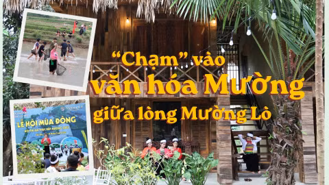 “Chạm” vào văn hóa Mường giữa lòng Mường Lò