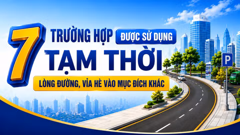 7 trường hợp được sử dụng tạm thời lòng đường, vỉa hè vào mục đích khác