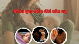 Món quà đầu đời của mẹ