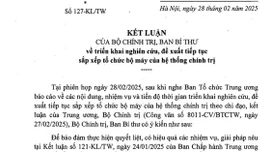 Bộ Chính trị chỉ đạo sớm trình chủ trương sáp nhập một số tỉnh, tạm dừng Đại hội đảng cấp huyện, xã