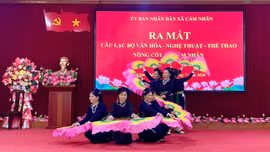 Xã Cảm Nhân ra mắt Câu lạc bộ Văn hóa - Nghệ thuật - Thể thao nòng cốt 