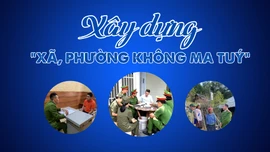 Xây dựng "Xã, phường không ma túy" 