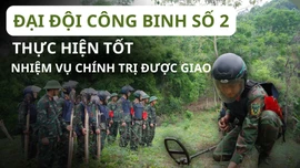 Đại đội Công binh số 2: Thực hiện tốt nhiệm vụ chính trị được giao