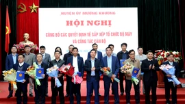 Các địa phương, đơn vị công bố các quyết định về sắp xếp bộ máy và tổ chức cán bộ