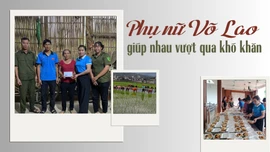 Phụ nữ Võ Lao giúp nhau vượt qua khó khăn