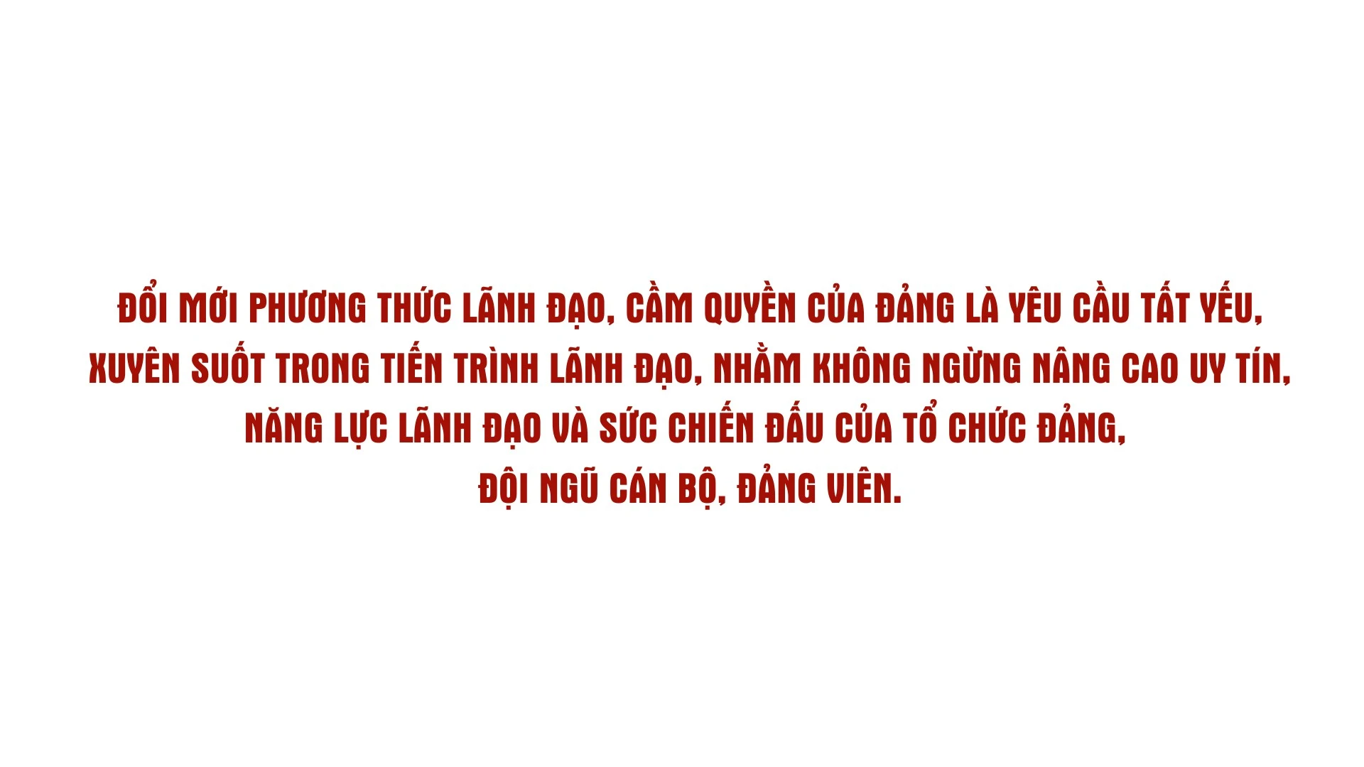 doi-moi-phuong-thuc-lanh-dao-cam-quyen-cua-dang-dap-ung-yeu-cau-cach-mang-trong-giai-doan-moi6.png