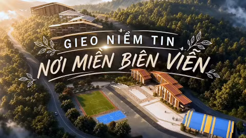 Phóng sự tài liệu: Gieo niềm tin nơi miền biên viễn 