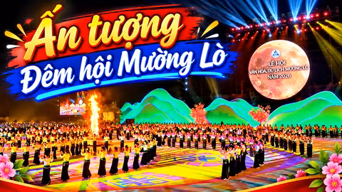 Ấn tượng đêm hội Mường Lò