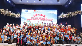 Diễn đàn Lắng nghe trẻ em nói về biến đổi khí hậu và bảo vệ môi trường