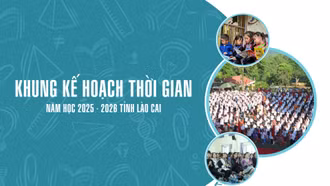 Lào Cai ban hành khung kế hoạch thời gian năm học 2025 - 2026 