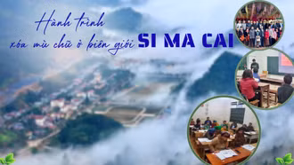 Hành trình xóa mù chữ ở biên giới Si Ma Cai