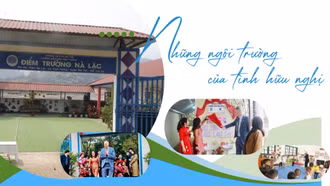 Những ngôi trường của tình hữu nghị