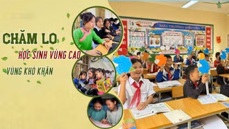 Chăm lo học sinh vùng cao, vùng khó khăn
