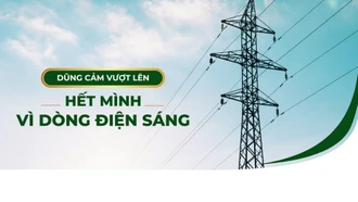 Dũng cảm vượt lên - hết mình vì dòng điện sáng