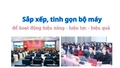 Sắp xếp, tinh gọn bộ máy để hoạt động hiệu năng - hiệu lực - hiệu quả