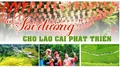 “Soi đường” cho Lào Cai phát triển