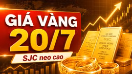 Giá vàng hôm nay 20/7: SJC, BTMC, DOJI, PNJ giảm theo vàng thế giới?