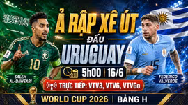 Nhận định Ả Rập Xê Út vs Uruguay 5h 16/6: Thử thách lớn cho đại diện châu Á