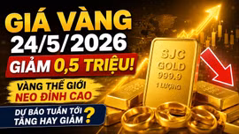 Giá vàng sáng 24/5 đồng loạt giảm, thời điểm mua đã đến?