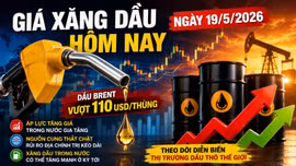 Giá xăng dầu hôm nay 19/5: Dầu Brent lập đỉnh mới, giá xăng có thể tăng