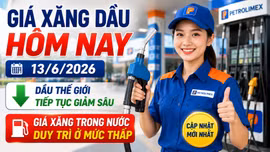 Giá xăng dầu hôm nay 13/6: Dầu thế giới giảm sâu chưa có dấu hiệu dừng lại