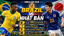 Đội hình ra sân chính thức Brazil vs Nhật Bản 0h 30/6: Không có bất ngờ