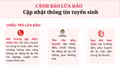 Cảnh báo thủ đoạn lừa đảo yêu cầu cung cấp thông tin làm hồ sơ thi tuyển lớp 10 và tốt nghiệp THPT