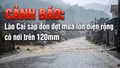 CẢNH BÁO: Lào Cai sắp đón đợt mưa lớn diện rộng, có nơi trên 120mm