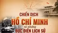Chiến dịch Hồ Chí Minh và những bức điện lịch sử
