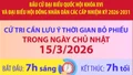 Cử tri cần lưu ý thời gian bỏ phiếu trong ngày Chủ Nhật 15/3/2026