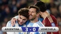 Kết quả Argentina 3 - 0 Venezuela: 3 điểm ngọt ngào cho Argentina