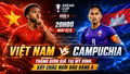 Việt Nam vs Campuchia 20h00 ngày 07/8: Thắng giòn giã tại Mỹ Đình, xây chắc ngôi đầu bảng A