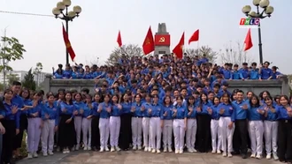 Tuổi trẻ Lào Cai bồi đắp lý tưởng, khát vọng cống hiến