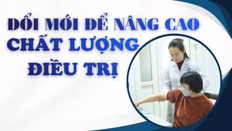 Đổi mới để nâng cao chất lượng điều trị