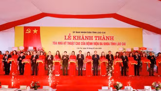 Khánh thành Tòa nhà kỹ thuật cao của Bệnh viện Đa khoa tỉnh Lào Cai